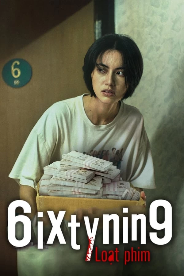 6ixtynin9 Loạt phim | 6ixtynin9 the Series (2023)