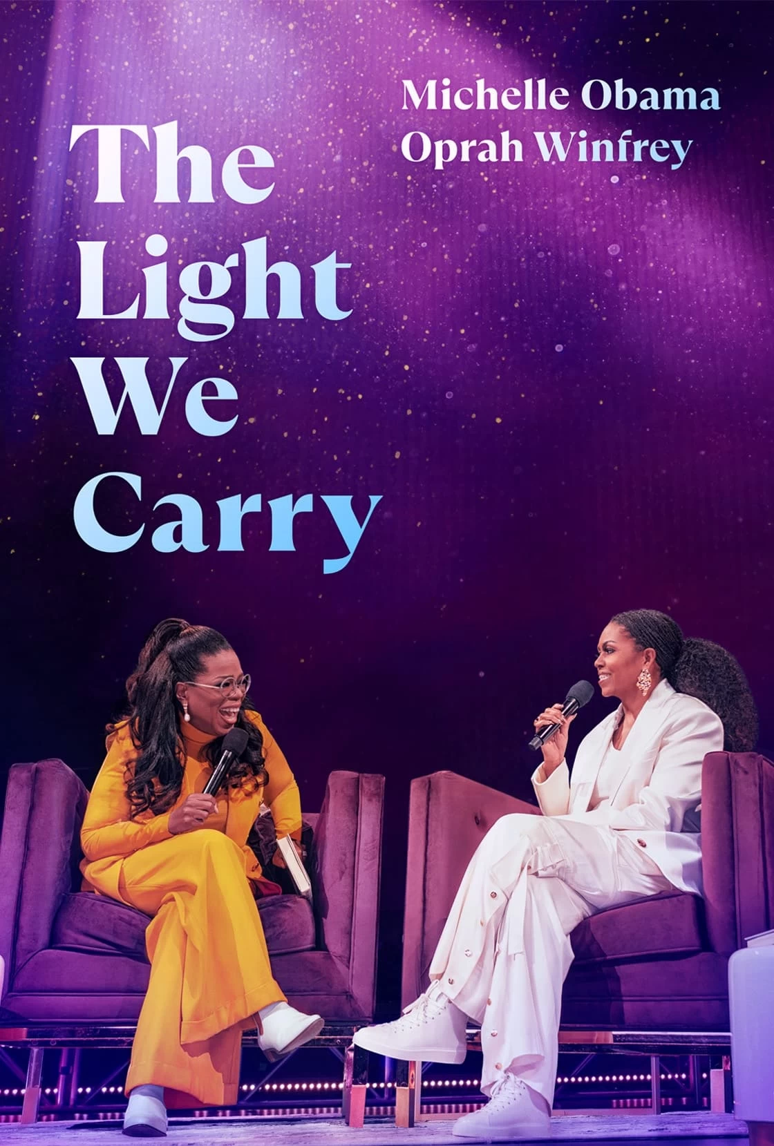 Ánh Sáng Ta Mang: Michelle Obama và Oprah Winfrey | The Light We Carry: Michelle Obama and Oprah Winfrey (2023)