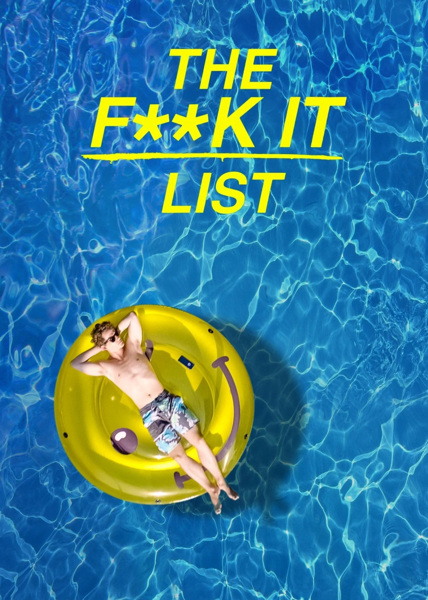 Bản Danh Sách Bất Cần Đời | The F**k-It List (2019)