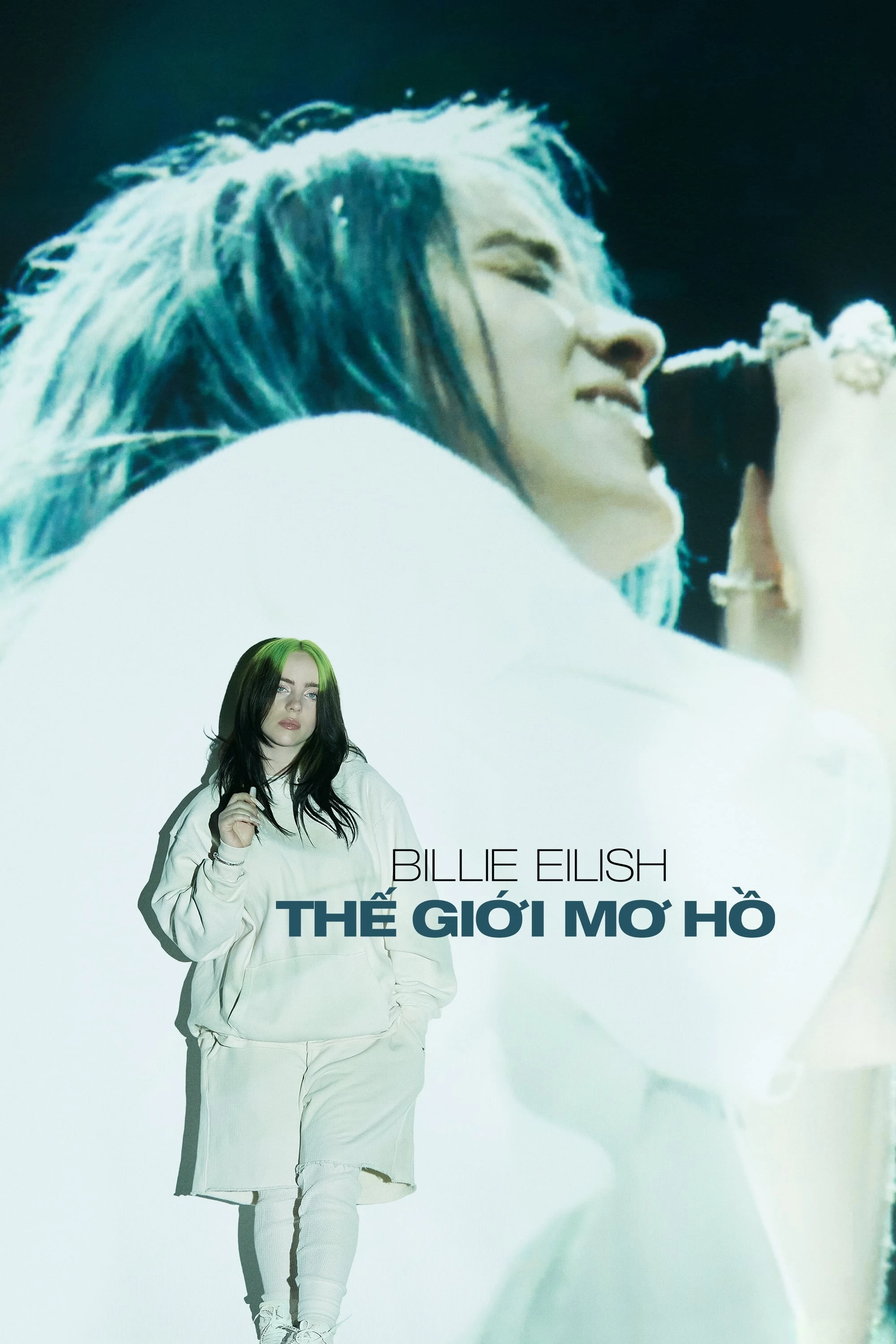 Billie Eilish: Thế Giới Mơ Hồ | Billie Eilish: The World's a Little Blurry (2021)