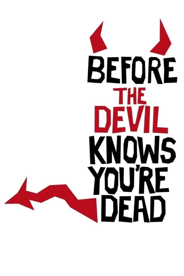 Cái Chết Được Báo Trước | Before the Devil Knows You're Dead (2007)