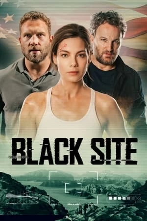 Căn Cứ Đen | Black Site (2022)