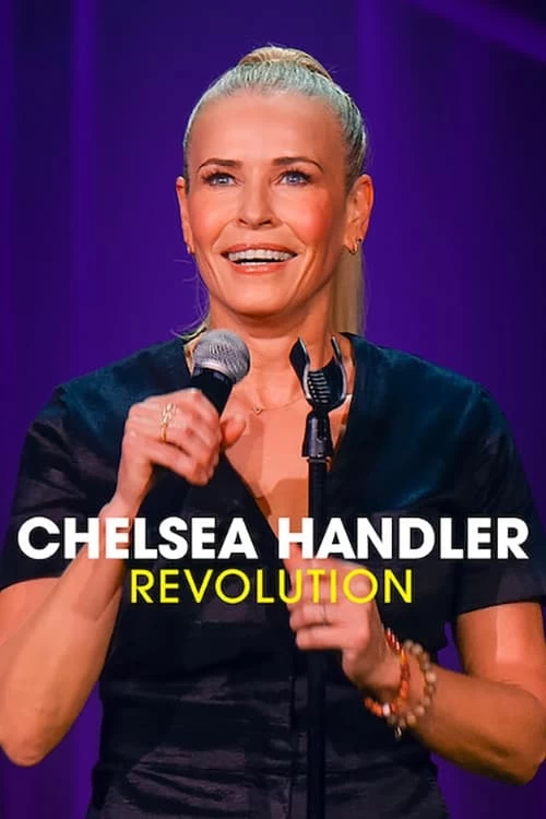 Chelsea Handler: Cuộc cách mạng | Chelsea Handler: Revolution (2022)