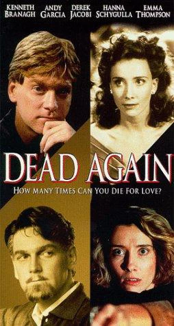 Chết Lần Nữa | Dead Again (1991)