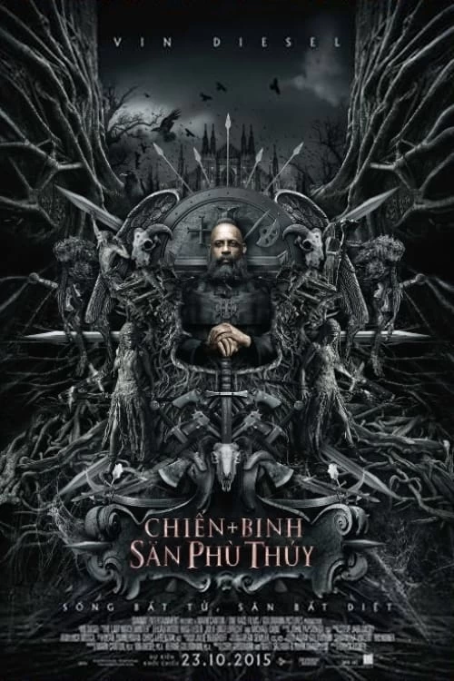 Chiến Binh Săn Phù Thủy | The Last Witch Hunter (2015)