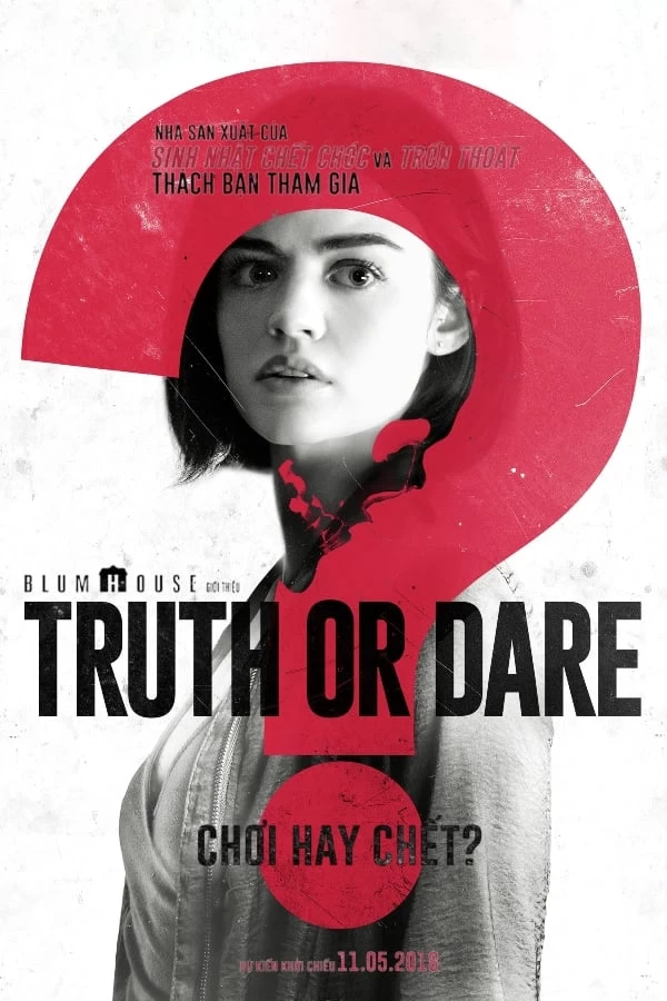 Chơi Hay Chết? | Truth or Dare (2018)