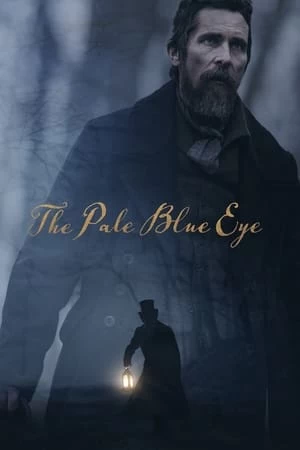 Con Mắt Lam Vô Hồn | The Pale Blue Eye (2022)