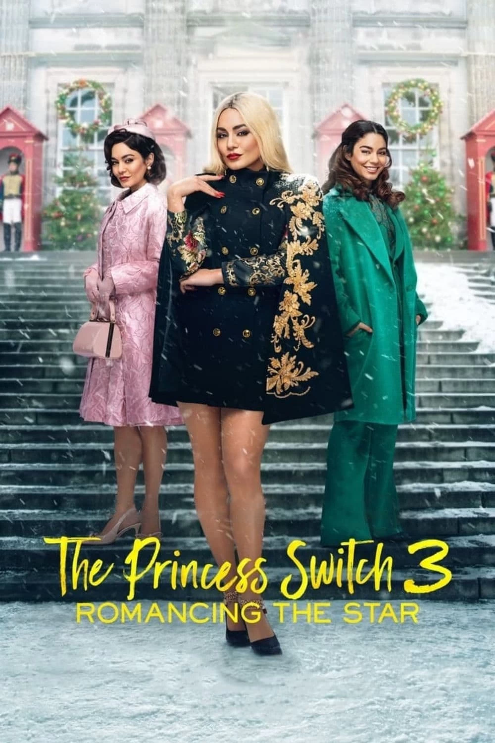 Công Chúa Thế Vai 3: Chuyện Tình Ngôi Sao | The Princess Switch 3: Romancing the Star (2021)