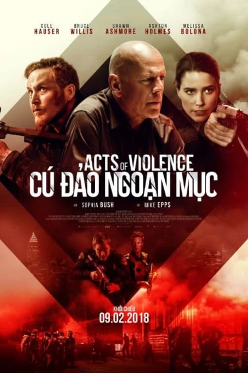 Cú Đảo Ngoạn Mục | Acts of Violence (2018)