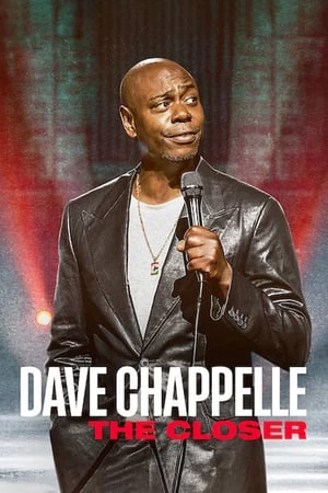 Xem phim Dave Chappelle: The Closer - Dave Chappelle: The Closer (2021)