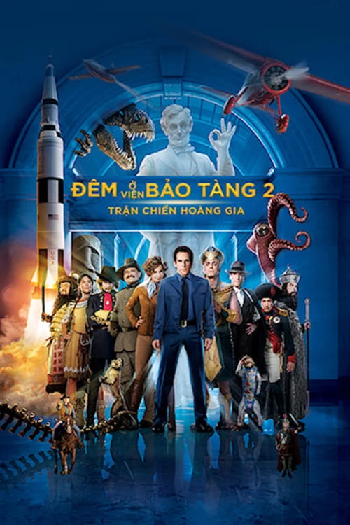 Đêm Ở Viện Bảo Tàng: Trận Chiến Hoàng Gia | Night at the Museum: Battle of the Smithsonian (2009)