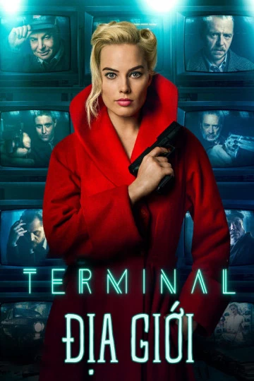 Địa Giới | Terminal (2018)