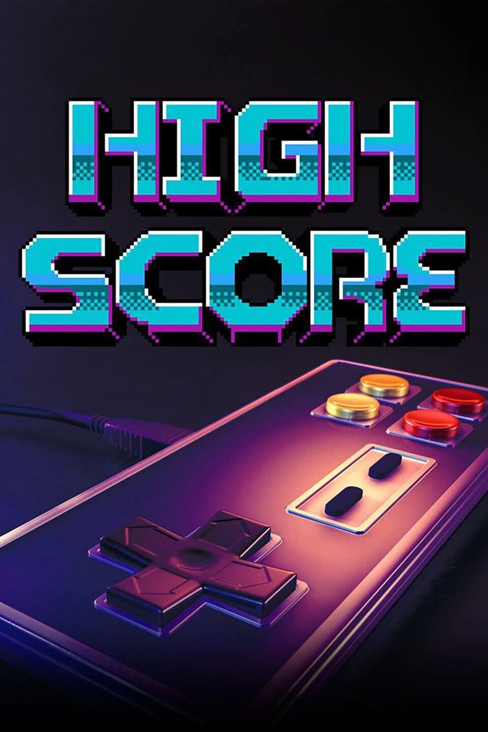 Điểm số kỷ lục | High Score (2020)