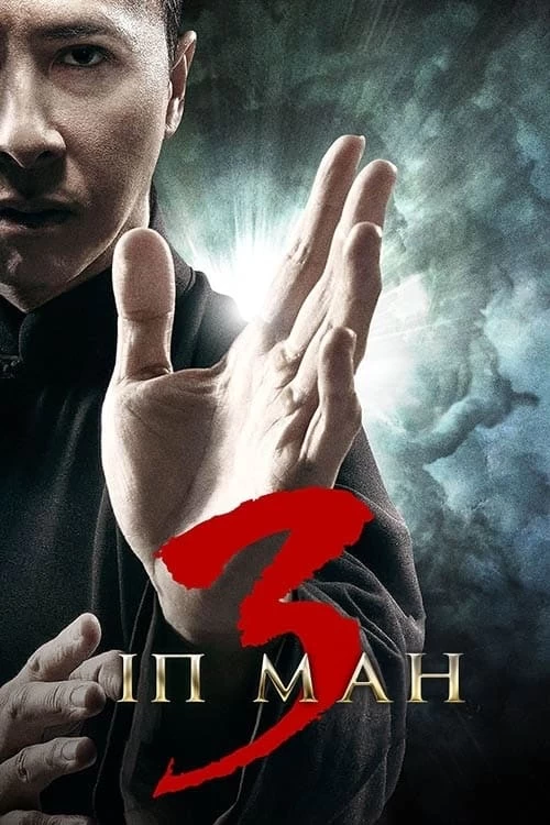 Diệp Vấn 3 | Ip Man 3 (2015)