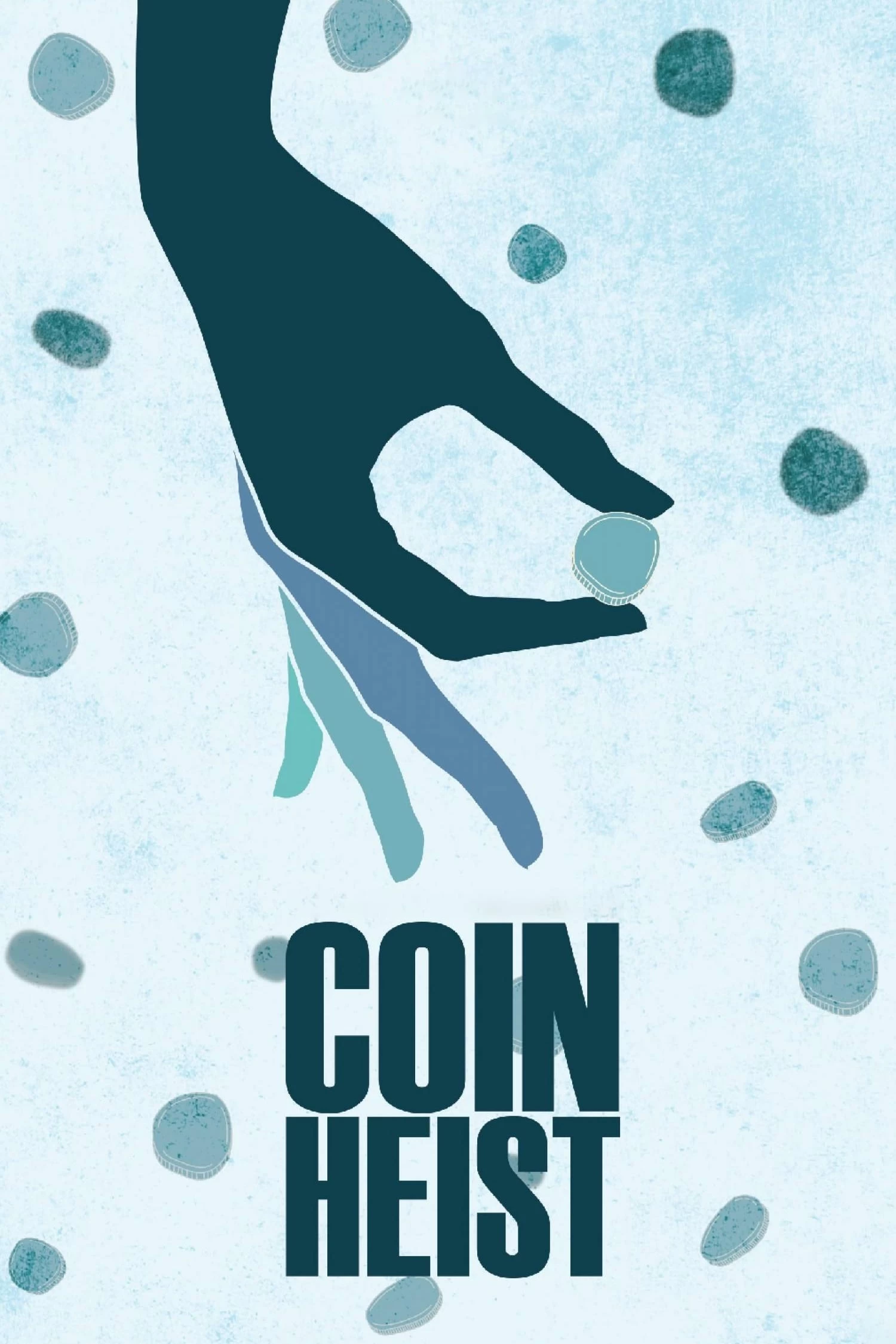 Điệp vụ tiền xu | Coin Heist (2017)