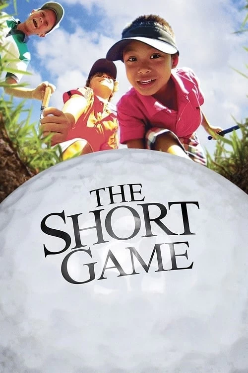 Golf thủ nhí | The Short Game (2013)