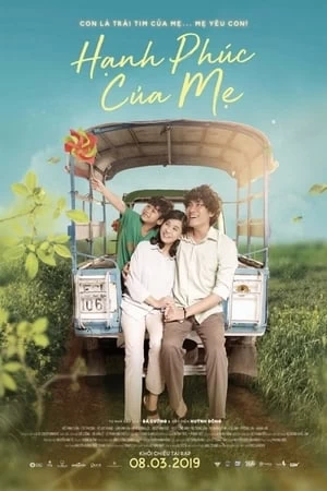 Hạnh Phúc Của Mẹ | The Happiness of a Mother (2019)