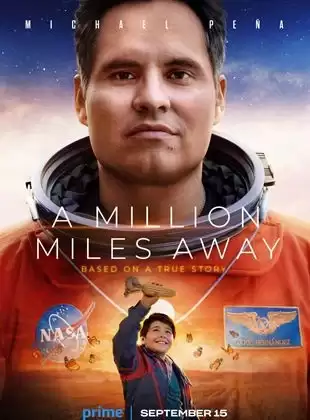 Hành Trình Vạn Dặm | A Million Miles Away (2023)