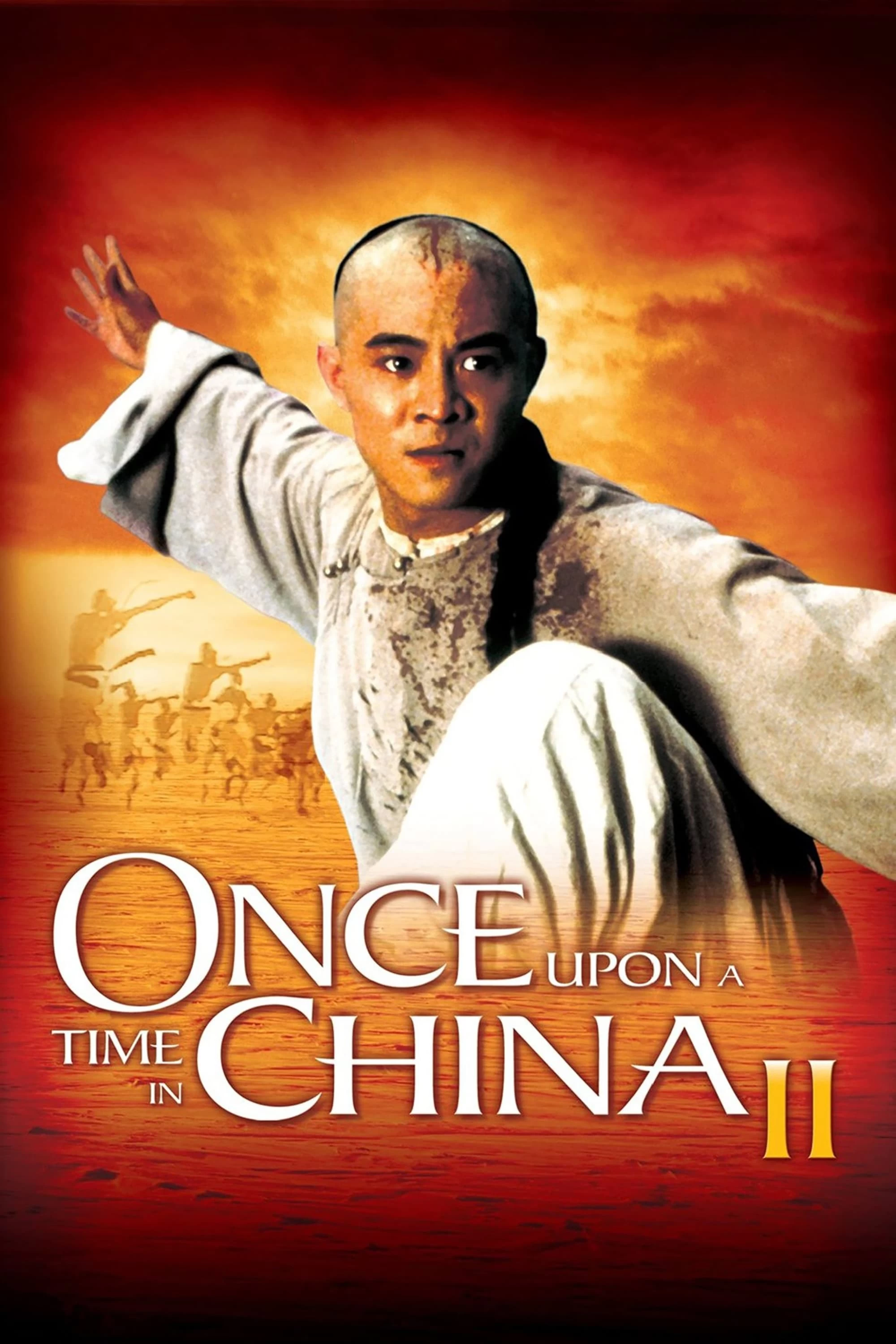 Hoàng Phi Hồng 2: Nam Nhi Đương Tự Cường | Once Upon a Time in China II (1992)