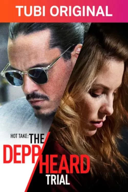 Xem phim Hot Take: The Depp/Heard Trial - Hot Take: The Depp/Heard Trial (2022)