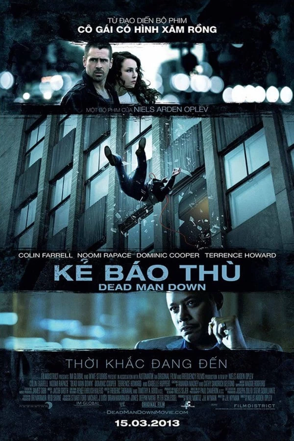 Kẻ Báo Thù | Dead Man Down (2013)