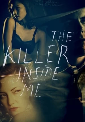 Xem phim Kẻ Sát Nhân Trong Tôi - The Killer Inside Me (2010)