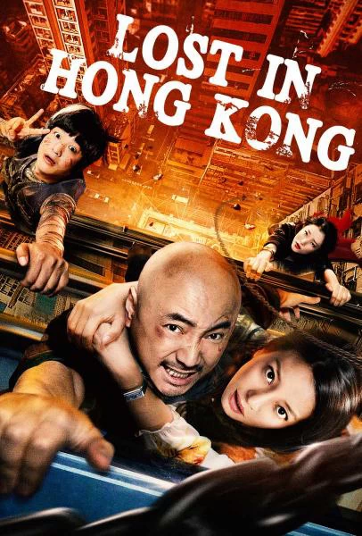 Lạc Lối Ở Hồng Kông | Lost 3: Lost In Hong Kong (2015)