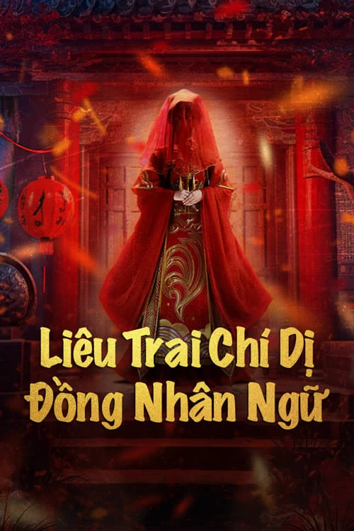 Liêu Trai Chí Dị: Đồng Nhân Ngữ | Strange Tales of a Lonely Studio (2024)