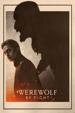 Xem phim Ma Sói Trong Đêm - Werewolf by Night (2022)