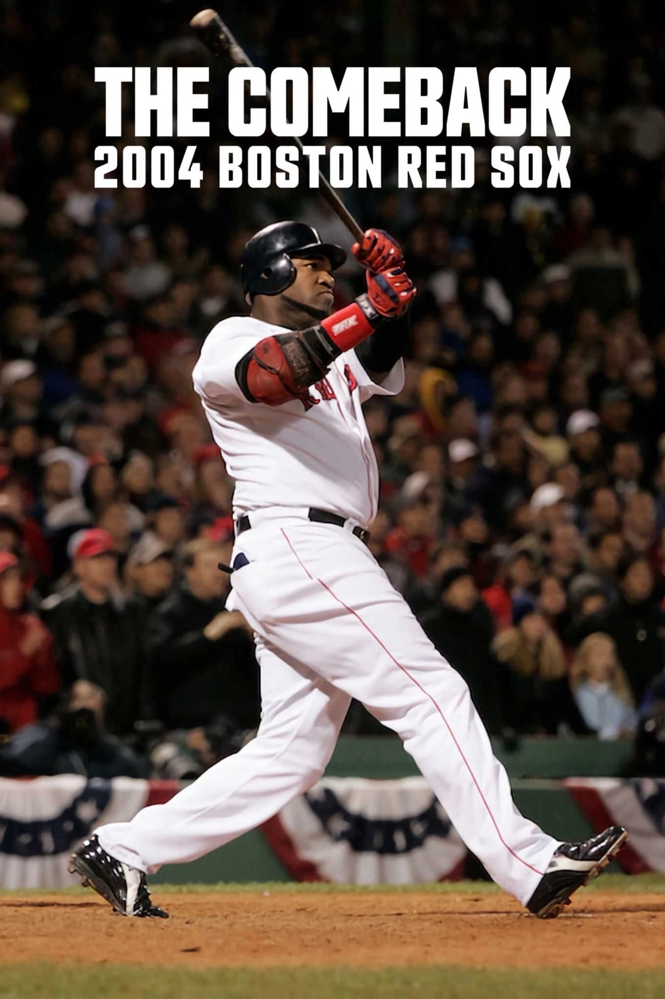 Xem phim Màn lội ngược dòng: 2004 Boston Red Sox - The Comeback: 2004 Boston Red Sox (2024)