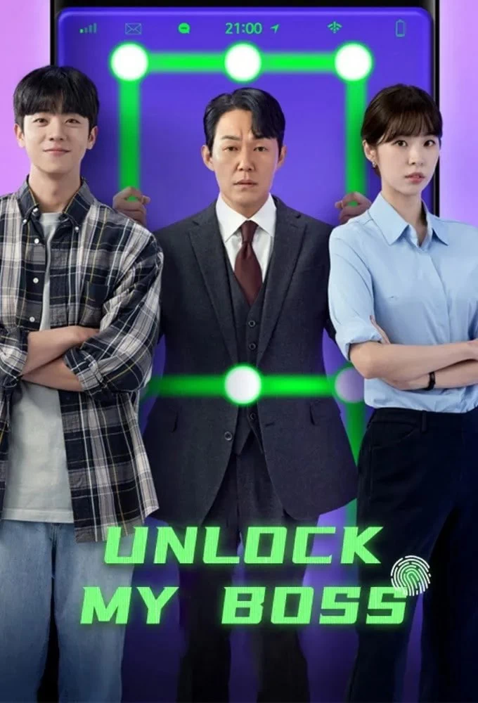 Mở Khóa Sếp Tổng | Unlock My Boss (2022)