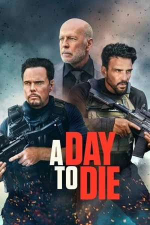 Xem phim Một Ngày Để Chết - A Day to Die (2022)