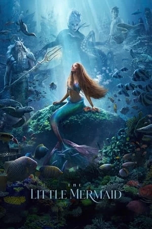 Nàng Tiên Cá | The Little Mermaid (2023)