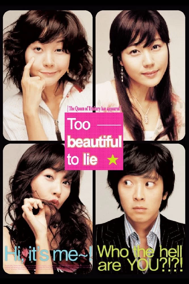 Người Đẹp Nói Dối | Too Beautiful To Lie (2004)