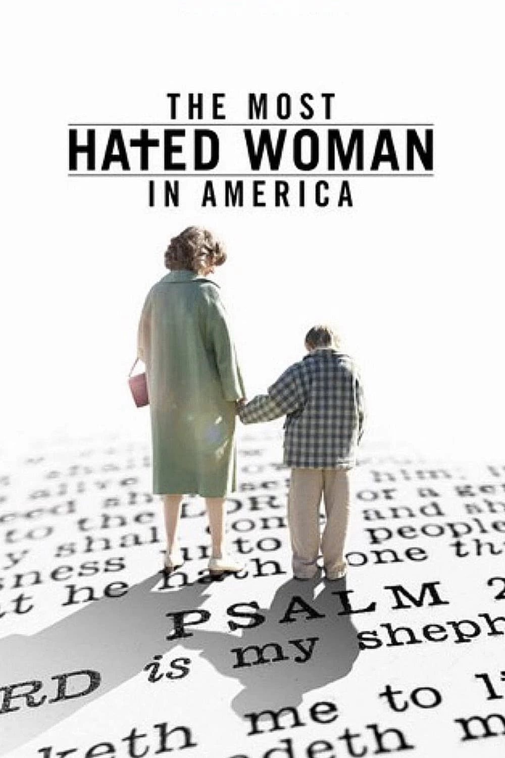 Người phụ nữ bị ghét nhất nước Mỹ | The Most Hated Woman in America (2017)