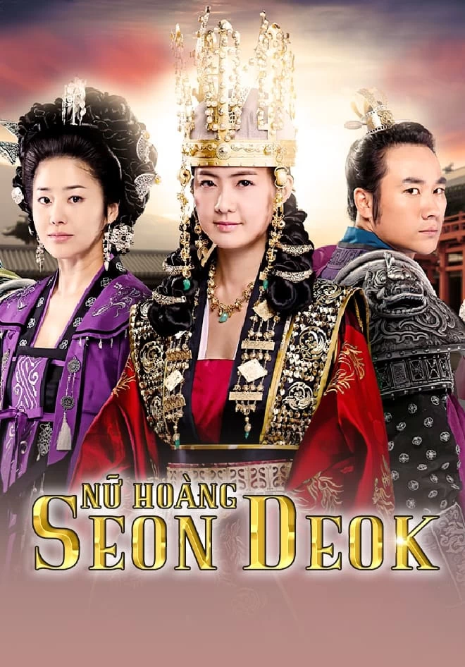 Nữ Hoàng Seondeok | The Great Queen Seondeok (2009)