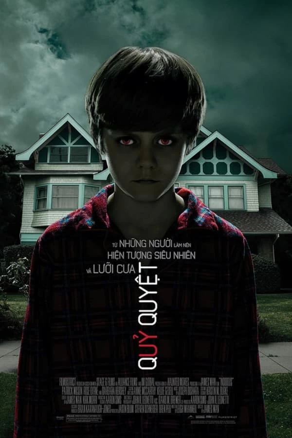 Quỷ Quyệt | Insidious (2011)