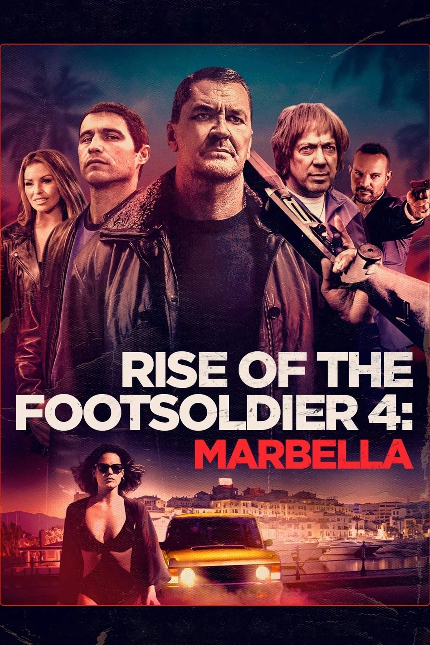 Xem phim Rise of the Footsoldier 4: Marbella - Rise of the Footsoldier 4: Marbella (2019)