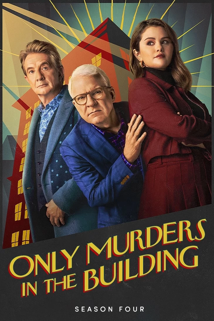 Xem phim Sát Nhân Trong Tòa Nhà (Phần 4) - Only Murders in the Building (Season 4) (2024)