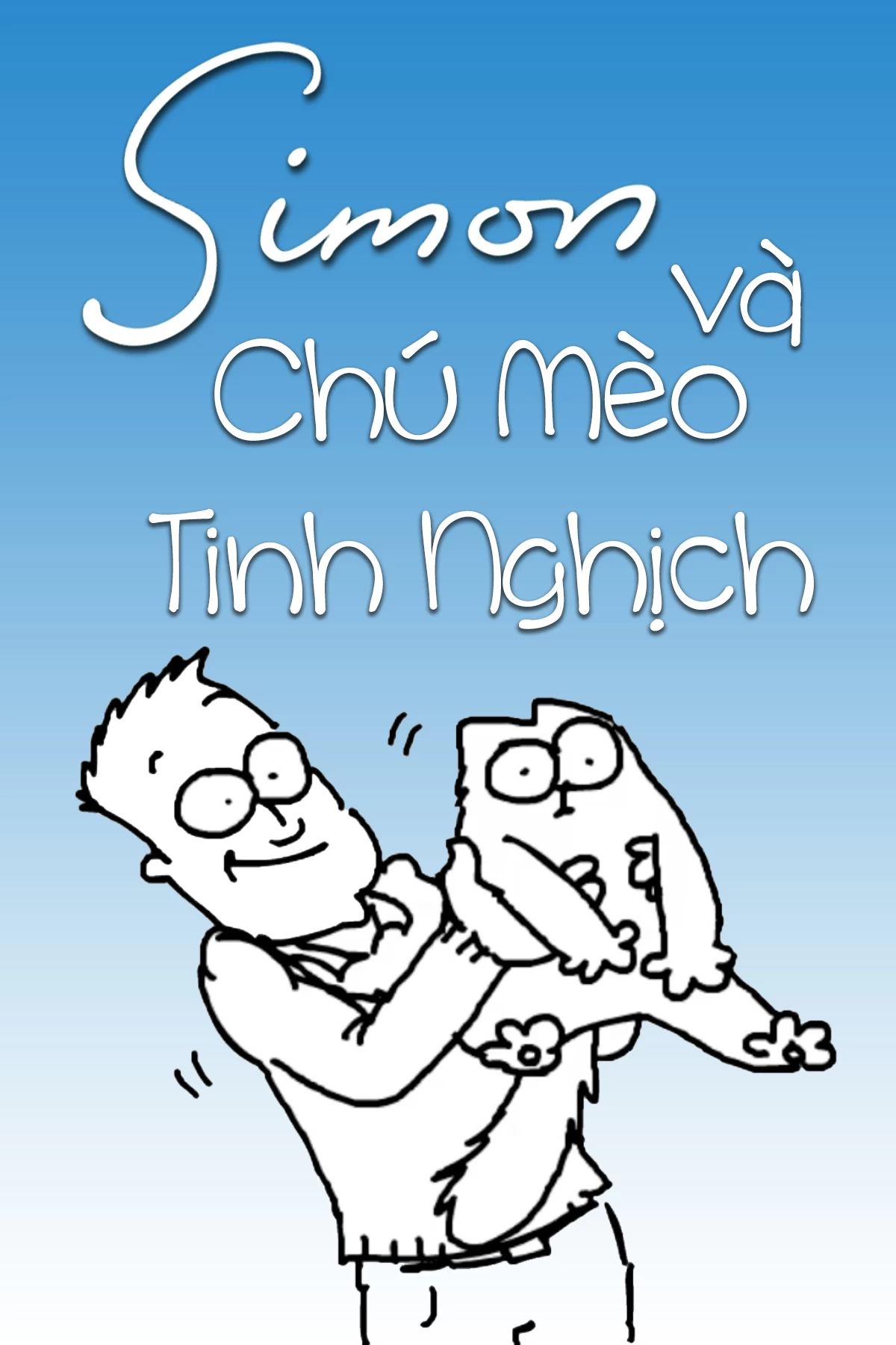 Xem phim Simon Và Chú Mèo Tinh Nghịch - Simon's Cat (Black And White) (2018)