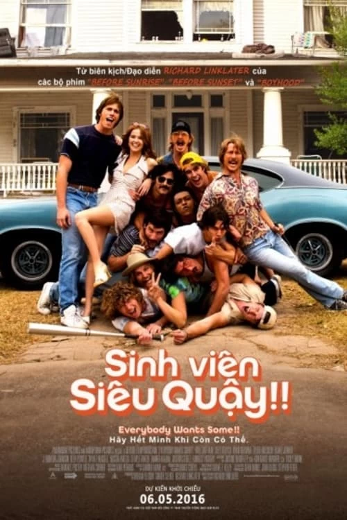 Sinh Viên Siêu Quậy!! | Everybody Wants Some!! (2016)