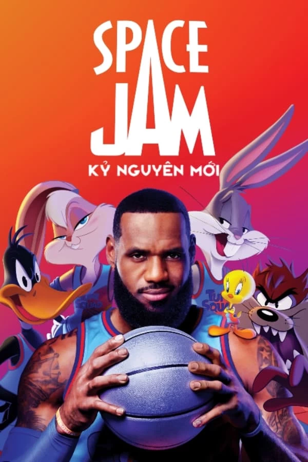 Space Jam: Kỷ Nguyên Mới | Space Jam: A New Legacy (2021)