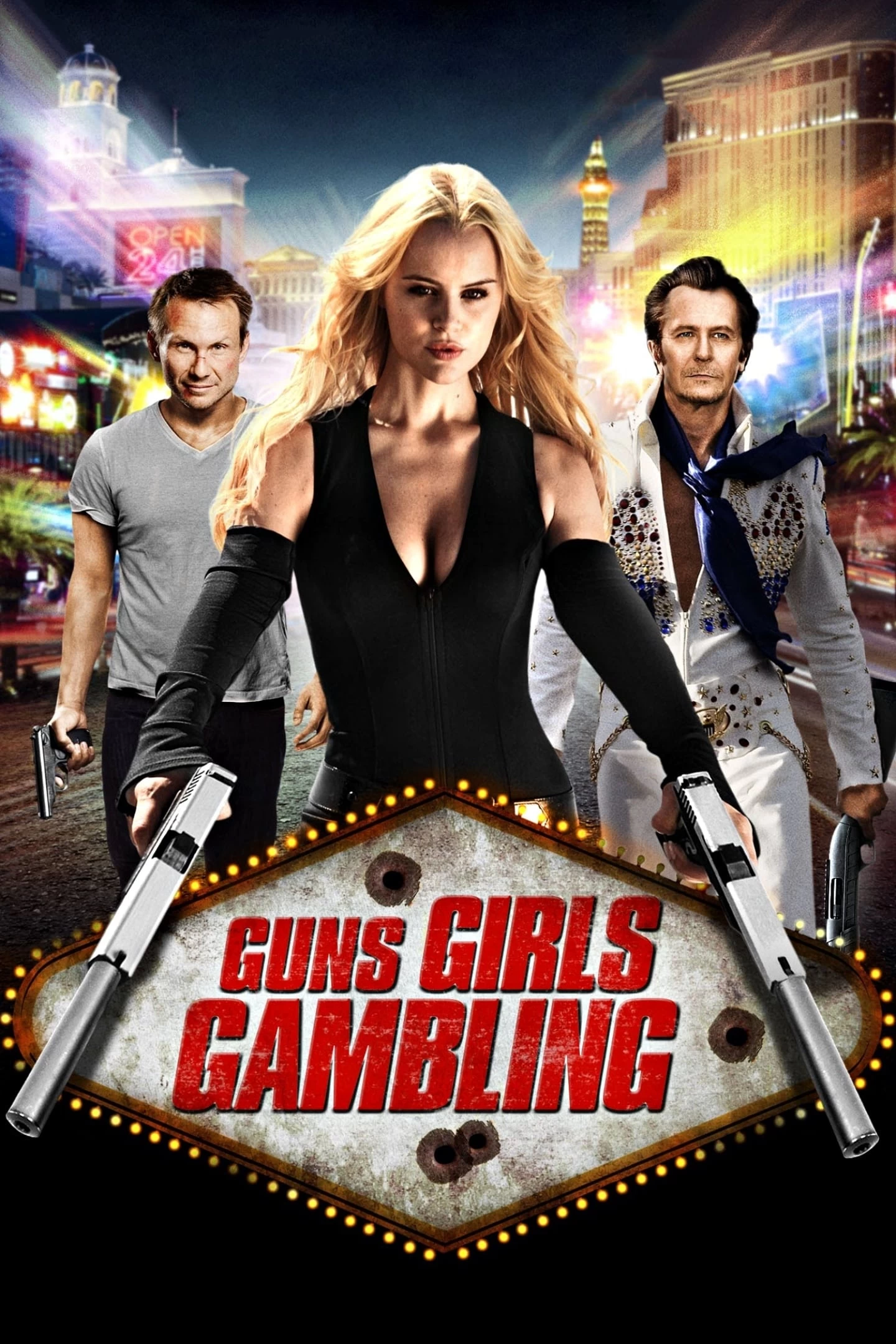 Súng, Gái Đẹp Và Cờ Bạc | Guns, Girls and Gambling (2012)