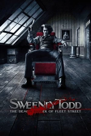 Sweeney Todd: Gã thợ cạo ma quỷ trên phố Fleet | Sweeney Todd: The Demon Barber of Fleet Street (2007)