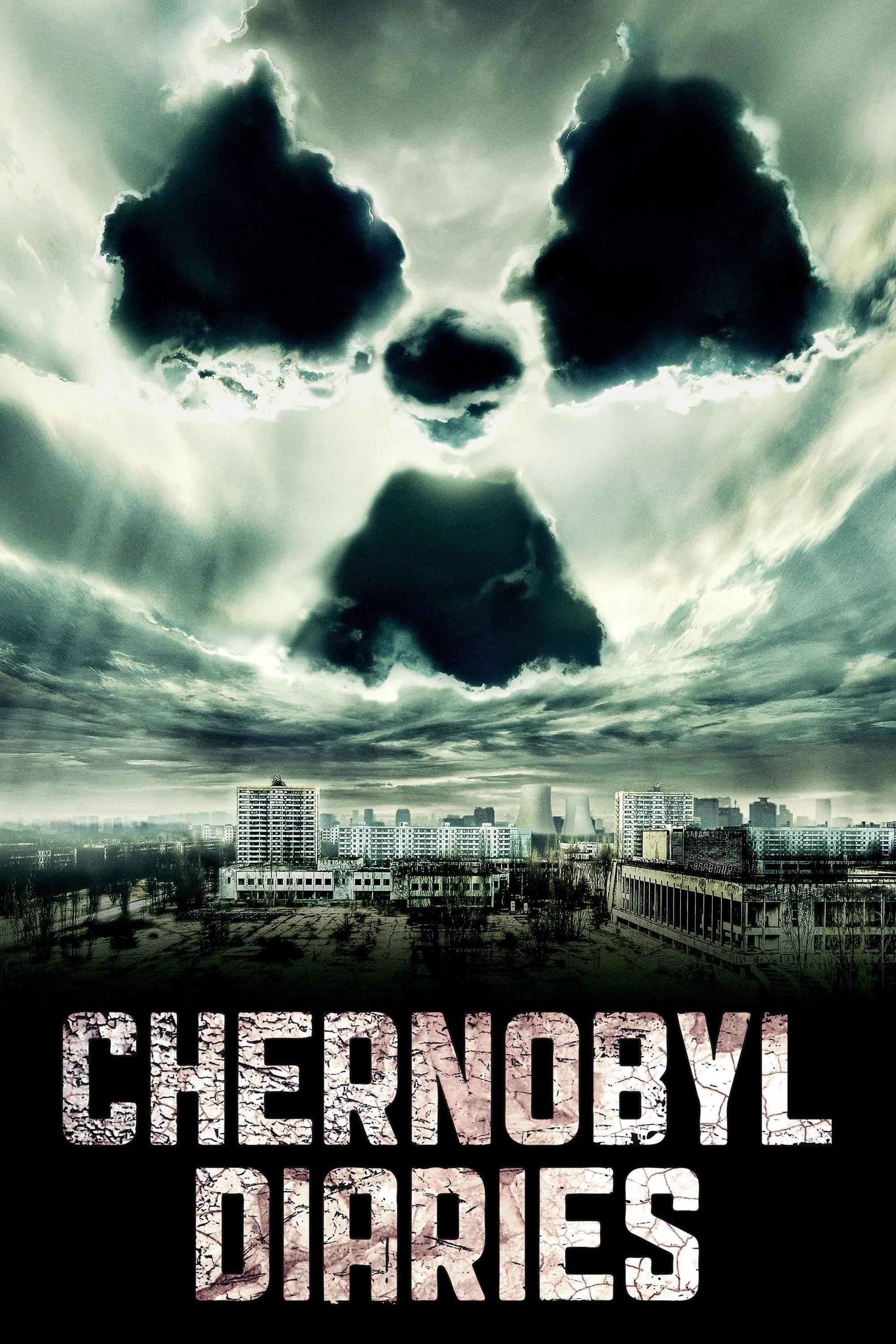 Thảm Họa Hạt Nhân | Chernobyl Diaries (2012)