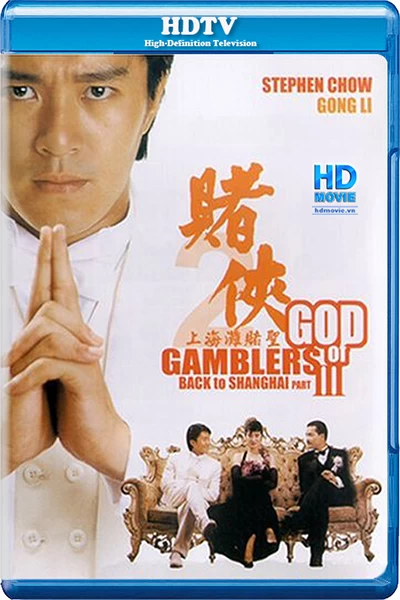 Xem phim Thánh Bài III: Trở Lại Thượng Hải - God Of Gamblers III: Back To Shanghai (1991)