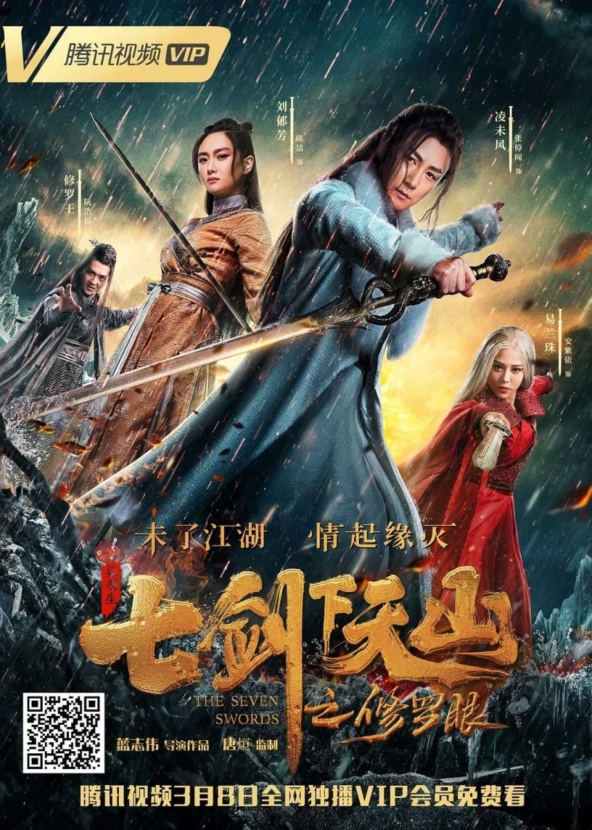 Thất Kiếm Hạ Thiên Sơn: Tu La Nhãn | The Seven Swords (2019)