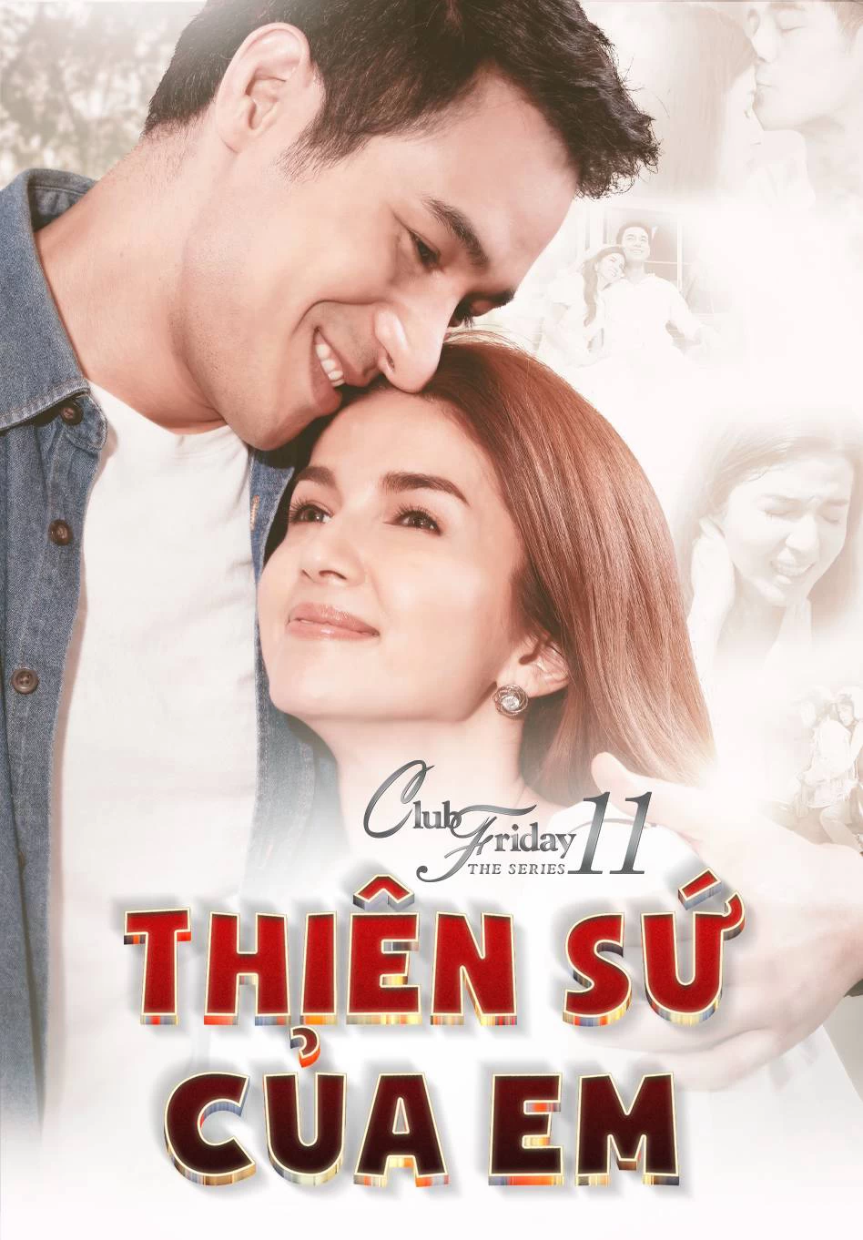 Xem phim Thiên Sứ Của Em - Club Friday The Series 11: Kon Mai Kuan Ruk (2019)