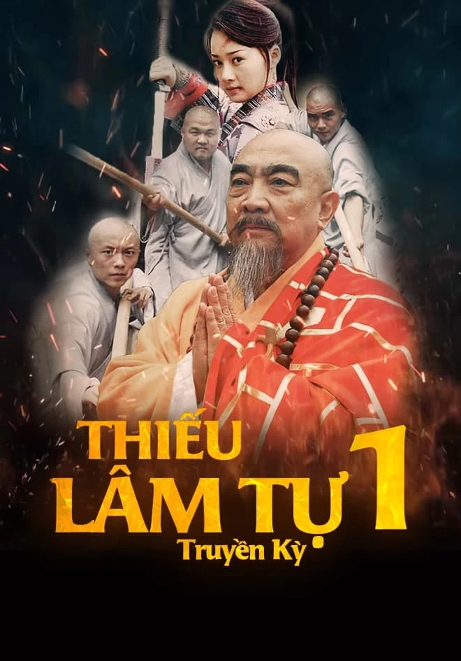 Thiếu Lâm Tự Truyền Kỳ (Phần 1) | A Legend Of Shaolin Temple (Season 1) (2007)