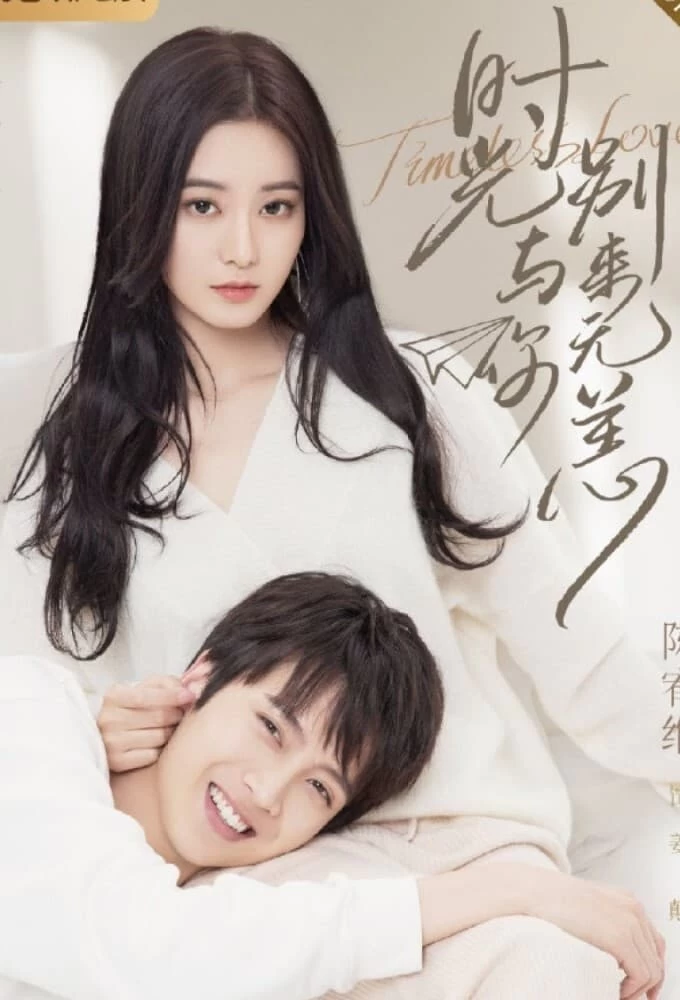 Thời Gian Và Em Biệt Lai Vô Dạng | Timeless Love (2021)